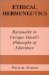  Ethical Hermeneutics: Rationality in Enrique Dussel's Philosophy of Liberation