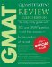  GMAT Quantitative Review: The Only Study Guide With 300 Past Gmat Questions -and Their Answers- by the Creators of the Test