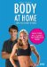  Body at Home: A Simple Plan to Drop 10 Pounds