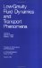  Low-Gravity Fluid Dynamics and Transport Phenomena