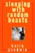  Sleeping With Random Beasts