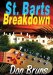  St. Barts Breakdown