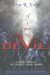  If I Were the Devil: Seeing Through the Enemy's Smokescreen Contemporary Challenges Facing Adventism