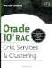  Oracle 10g RAC: Grid, Services & Clustering