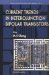  Current Trends in Heterojunction Bipolar Transistors