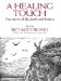 A Healing Touch: True Stories of Life, Death, and Hospice