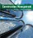  Construction Management: Emerging Trends and Technologies