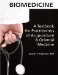  Biomedicine: A Textbook for Practitioners of Acupuncture & Oriental Medicine
