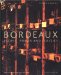  Bordeaux: People, Power and Politics