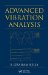  Advanced Vibration Analysis