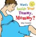  What's Inside Your Tummy, Mommy?