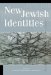  New Jewish Identities: Contemporary Europe and Beyond