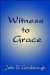  Witness to Grace