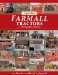  Legendary Farmall Tractors: A Photographic History