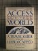  Access to the World: A Travel Guide for the Handicapped