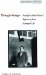 Thought-images: Frankfurt School Writers' Reflections from Damaged Life
