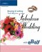  Buying & Selling Your Way To A Fabulous Wedding With Ebay