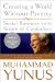  Creating a World Without Poverty: Social Business and the Future of Capitalism