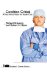  Condition Critical: A New Moral Vision for Health Care