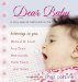  Dear Baby: A Very Special Welcome to Life