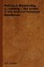  Writing & Illuminating & Lettering: The Artistic Crafts Series of Technical Handbooks