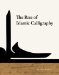  Rise of Arabic Calligraphy