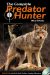 The Complete Predator Hunter