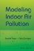  Modeling Indoor Air Pollution