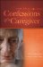  Confessions of a Caregiver: When Alzheimer's Comes to Your Home