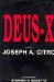  Deus-X: The Reality Conspiracy
