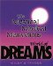 The Mystical, Magical, Marvelous World of Dreams