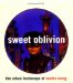  Sweet Oblivion: The Urban Landscape of Martin Wong