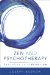  Zen and Psychotherapy: Partners in Liberation
