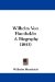  Wilhelm Von Humboldt: A Biography