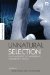  Unnatural Selection: The Challenges of Engineering Human Nature and Lifespan