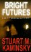  Bright Futures: A Lew Fonesca Mystery