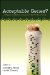  Acceptable Genes?: Religious Traditions and Genetically Modified Foods
