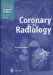  Coronary Radiology