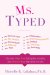  Ms. Typed: Discover Your True Dating Personality and Rewrite Your Romantic Future
