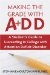  Making the Grade With ADD: A Student's Guide to Succeeding in College With Attention Deficit Disorder