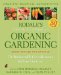  Rodale's Ultimate Encyclopedia of Organic Gardening: The Indispensable Green Resource for Every Gardner