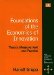  Foundations of the Economics of Innovation: Theory, Measurement and Practice