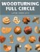  Woodturning Full Circle