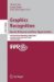  Graphics Recognition: Recent Advances and New Opportunities 7th International Workshop, GREC 2007, Curitiba, Brazil, September 20-21, 2007, Selected Papers