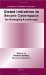  Global Initiatives to Secure Cyberspace: An Emerging Landscape