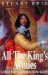  All the King's Armies: A Military History of the English Civil War
