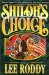  Shiloh's Choice