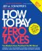  How to Pay Zero Taxes 2010