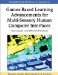  Games-Based Learning Advancements for Multi-Sensory Human Computer Interfaces: Techniques and Effective Practices