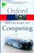 A Dictionary of Computing